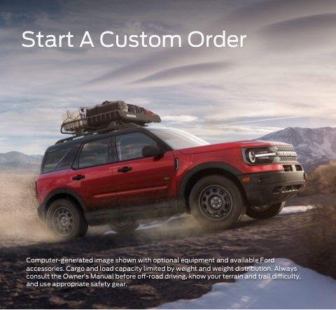 Start a custom order | Ford of Pleasanton in Pleasanton TX
