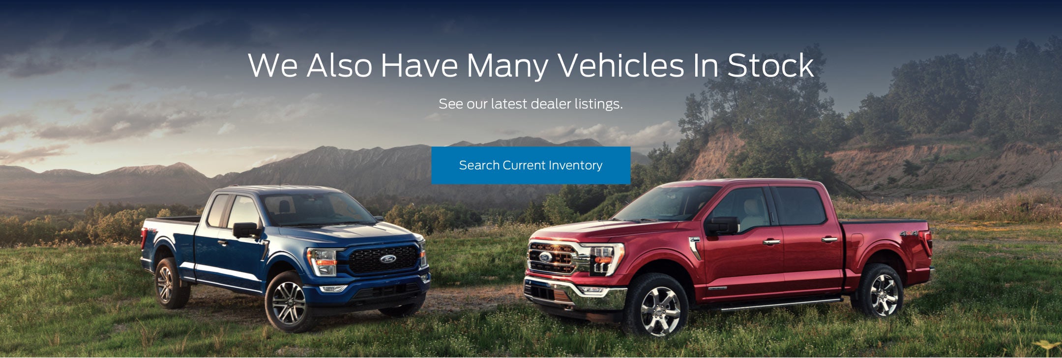 Ford vehicles in stock | Ford of Pleasanton in Pleasanton TX